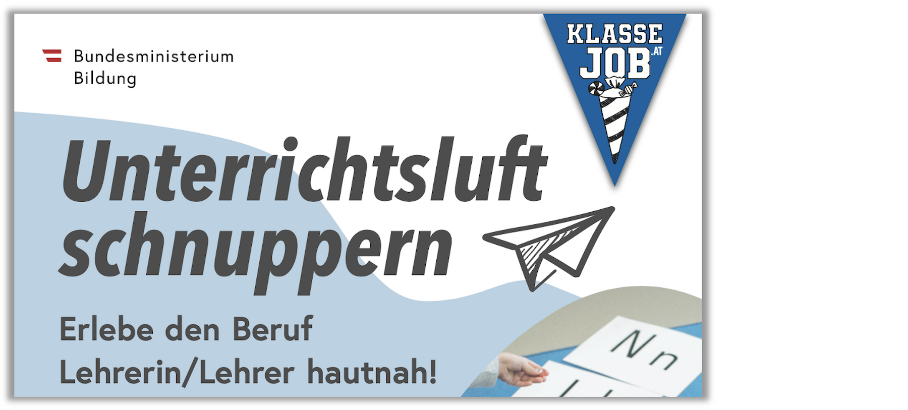 Dekorativbild: Logo Klasse Job und Bewerbung Unterrichtsluft schnuppern